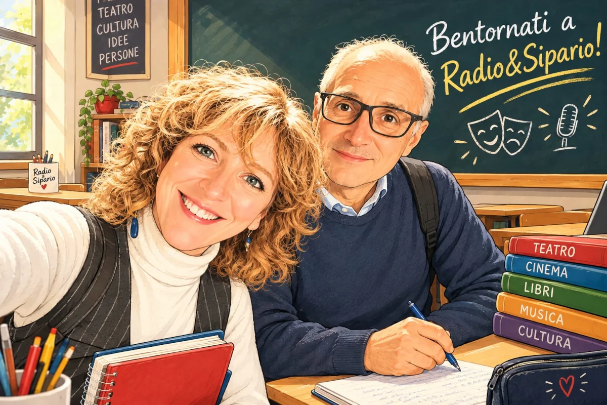 Bentornati a Radio & Sipario: la prima puntata