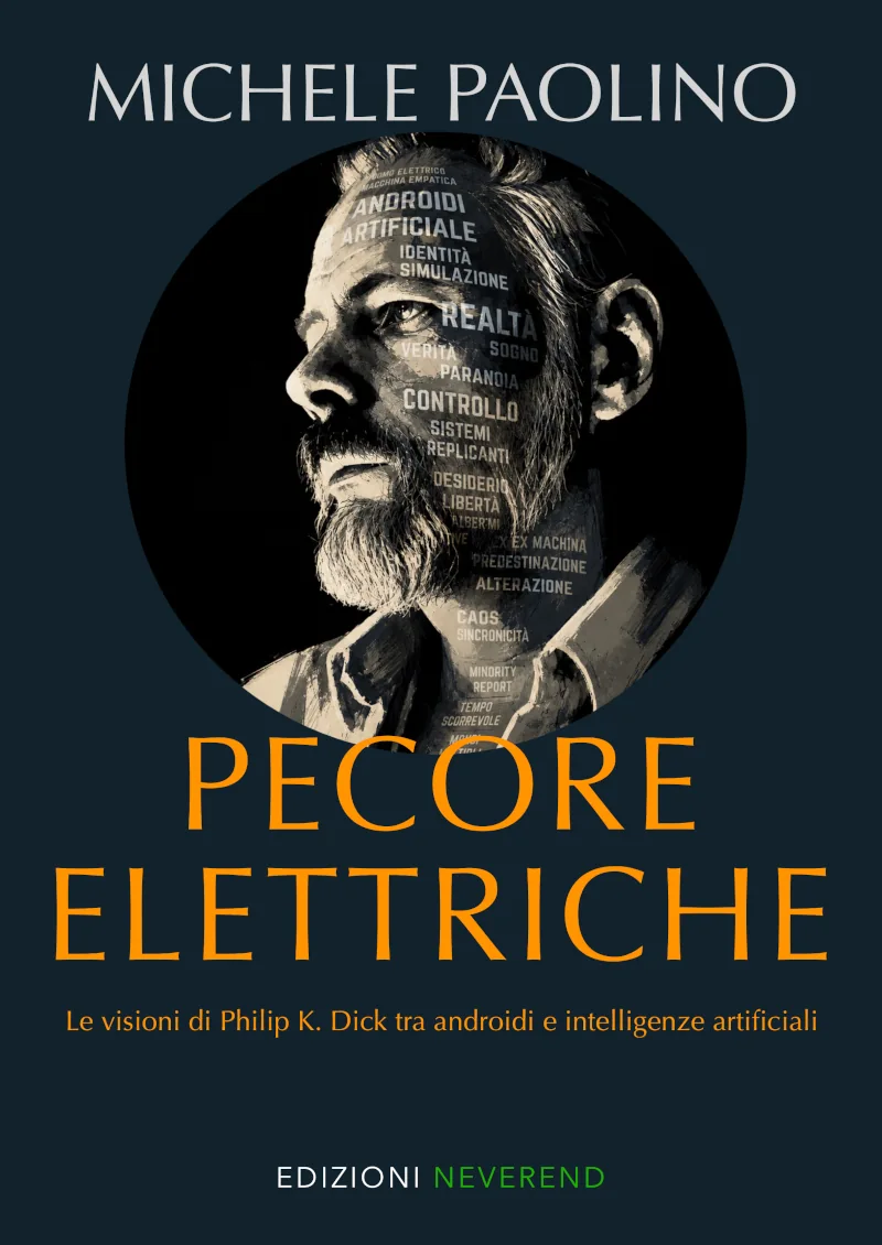 Pecore elettriche: Philip K. Dick nell'era dell'IA